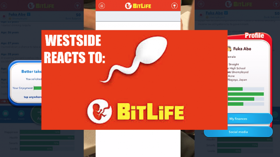 VIDEO%3A+Westside+Reacts+to+BitLife