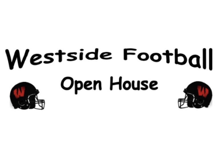 The Westside football program is hosting an open house for eighth grade students to attend on Wednesday, March 4.