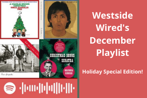 The December playlist features all the winter holiday classics! 