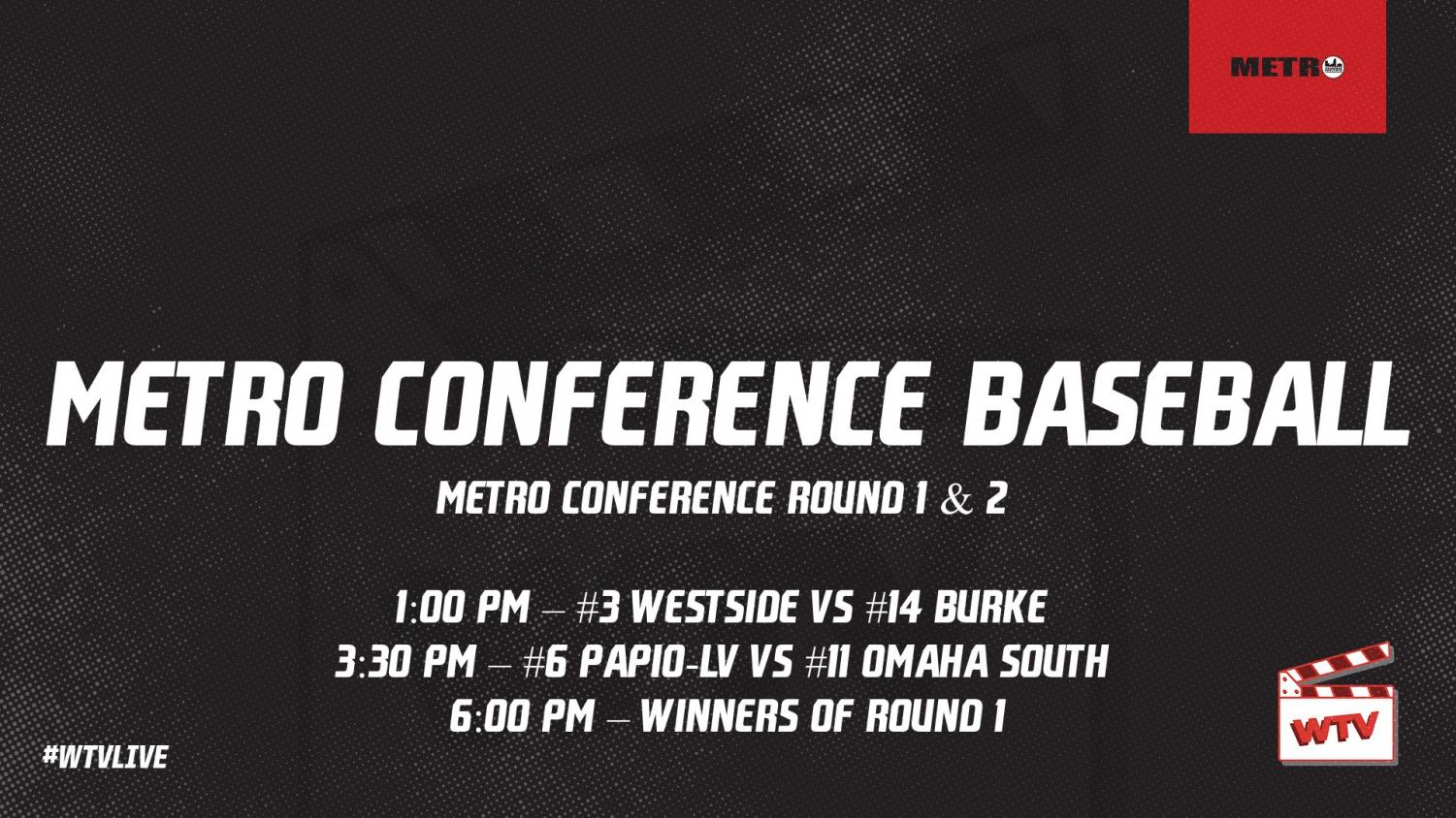 Omaha Metro Conference Baseball Tournament Round 1 and 2 WTV Live