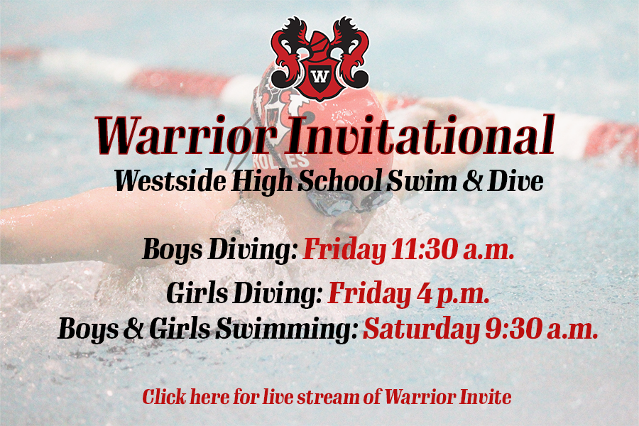 Westside high school to host 2022 Warrior Swim & Dive Invitational. Watch all events throughout the weekend live at links below.
