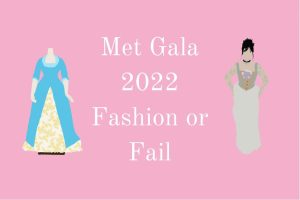 Celebrities at the 2022 Met Gala either hit the mark with their looks, or missed it completely.