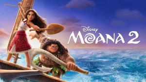 The Moana 2, Where Disney’s Sequel Sailed Smooth and Where It Sank”