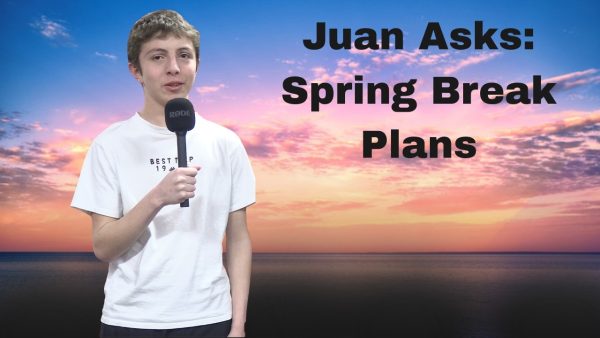 Juan Asks: Spring Break Plans 2026